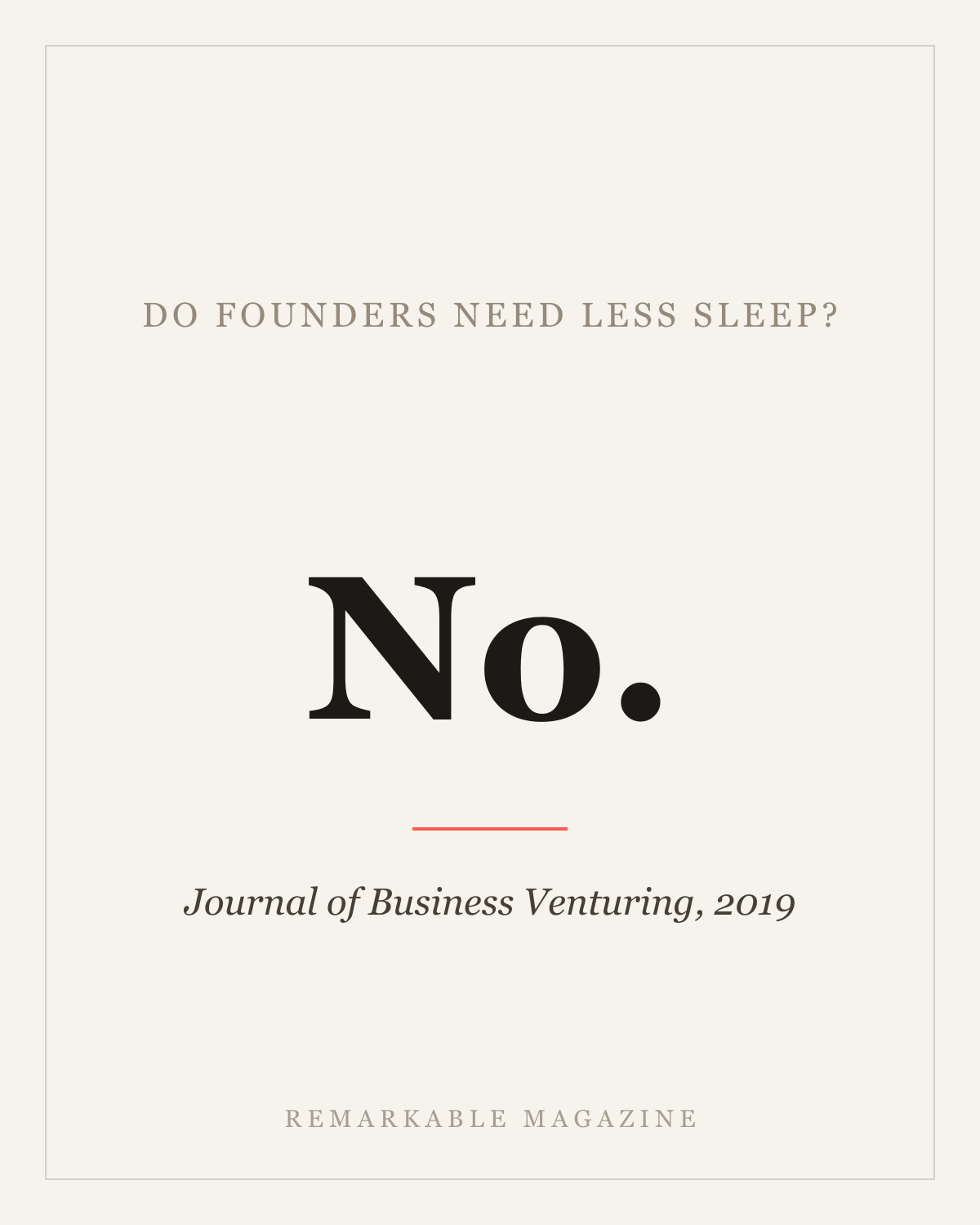 Do founders need less sleep? The research says no